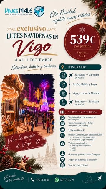 Luces de Navidad de Vigo, 8 a 11 de diciembre